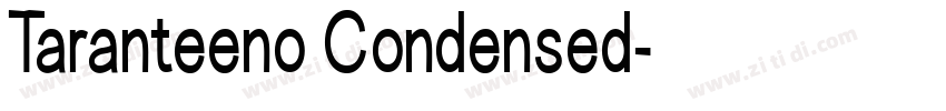 Taranteeno Condensed字体转换